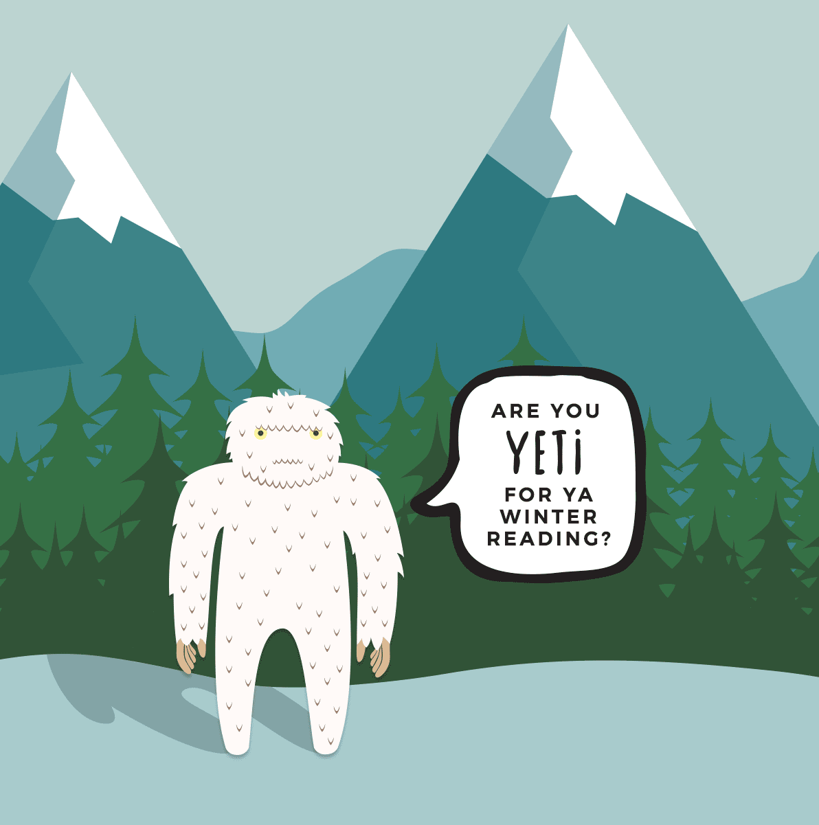 are you yeti for ya winter reading