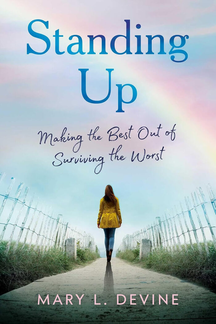 Standing Up: Making the Best Out of Surviving the Worst