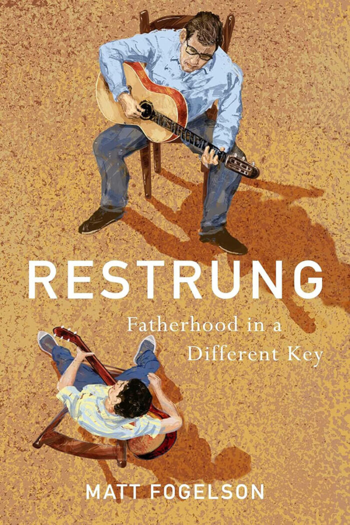 Restrung: Fatherhood in a Different Key